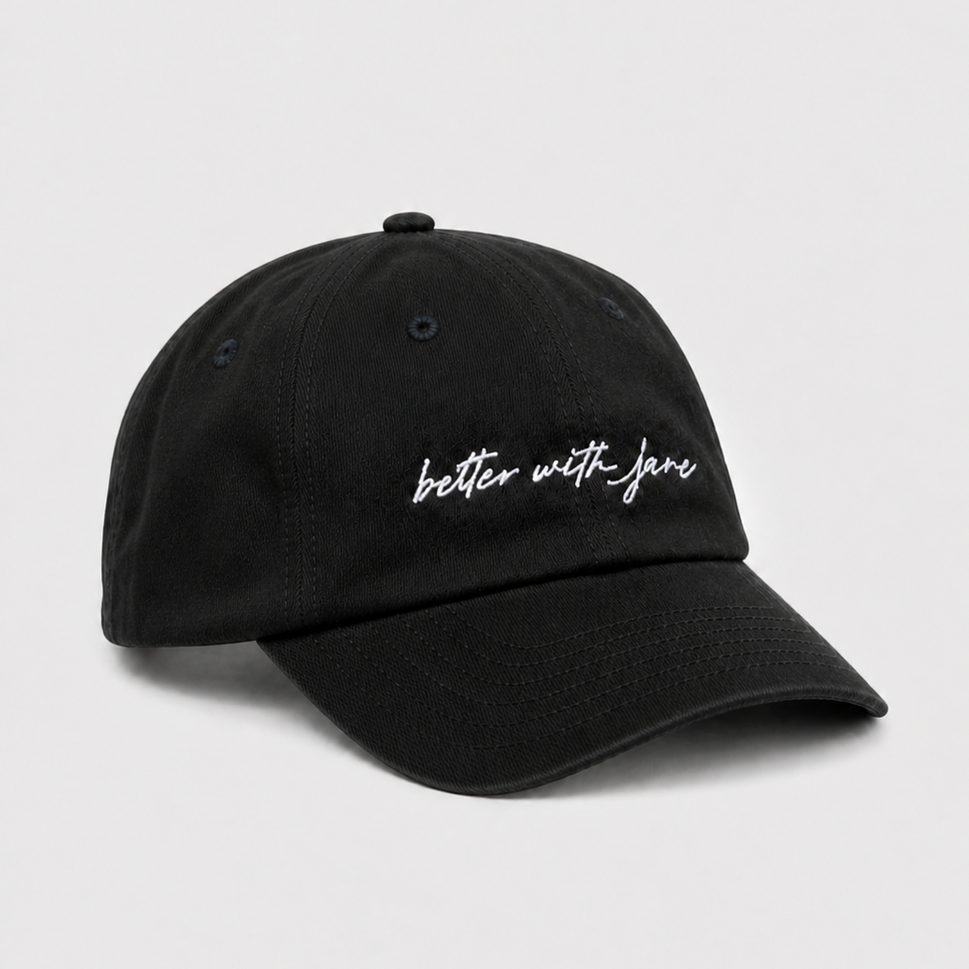 Better with Jane Dad Hat